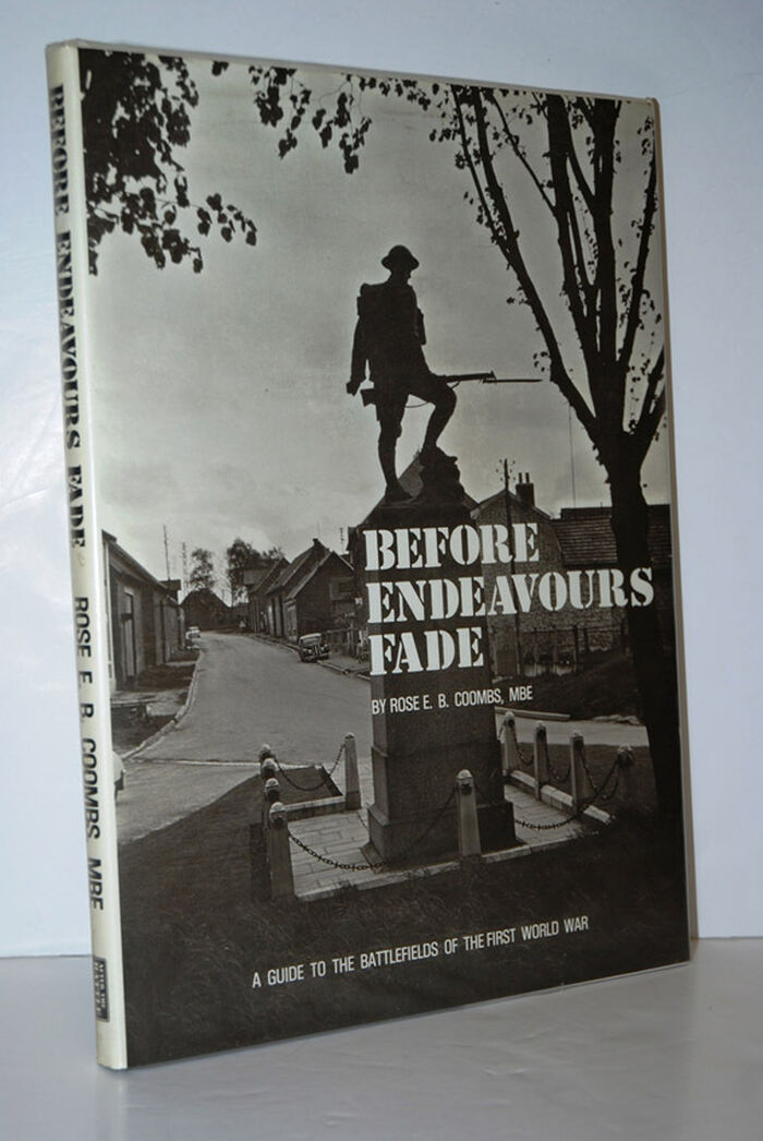 Before Endeavours Fade Guide to the Battlefields of the First World War Image