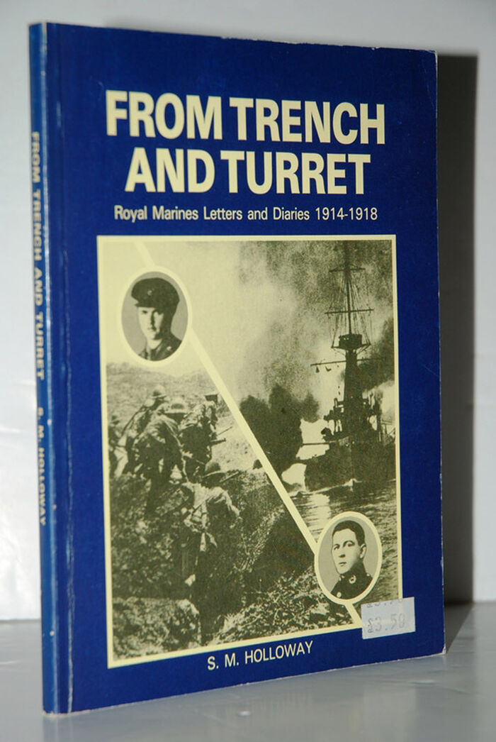From Trench and Turret Royal Marines Letters and Diaries 1914-1918 Image