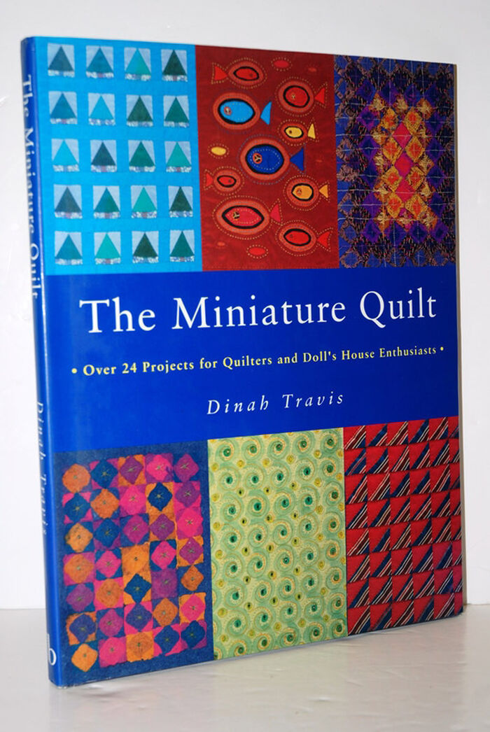 MINIATURE QUILT Over 24 Projects for Quilters and Doll's House Enthusiasts Image
