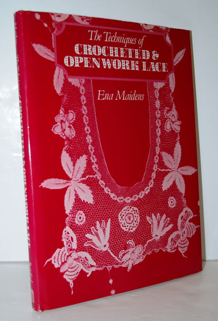 THE TECHNIQUES of CROCHETED and OPENWORK LACE Image