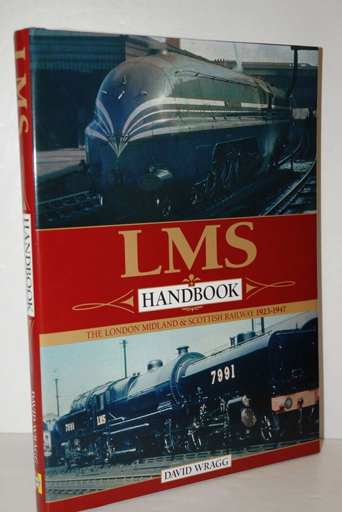 LMS Handbook The London Midland & Scottish Railway 1923-1947 Image
