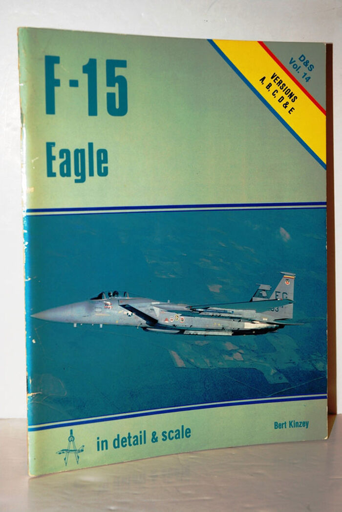 F-15 Eagle In Detail & Scale : Versions ABCD & E Image