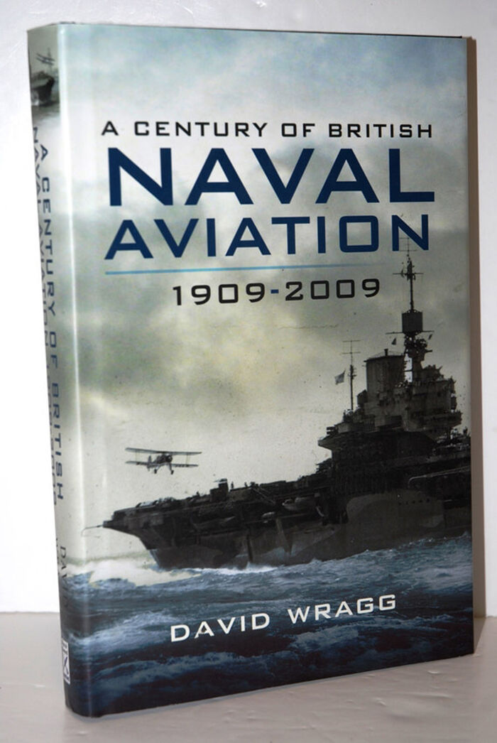 A Century of British Naval Aviation 1909-2009 Image