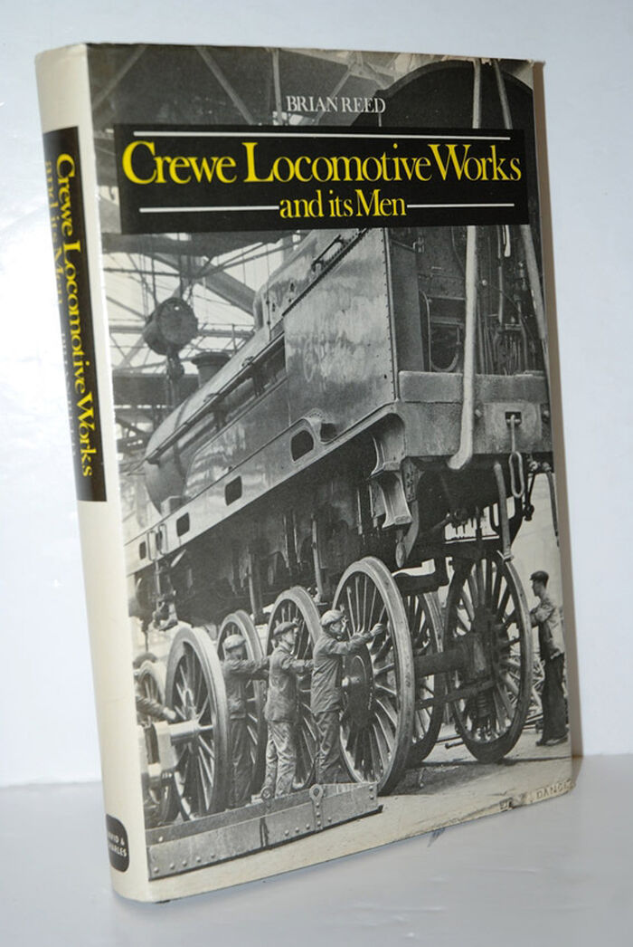 Crewe Locomotive Works and its Men Image