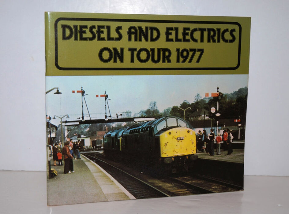 Diesels and Electrics on Tour 1977 Image