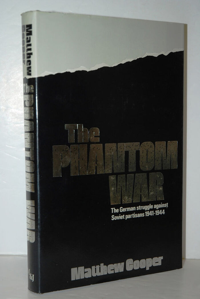 Phantom War German Struggle Against the Soviet Partisans Image