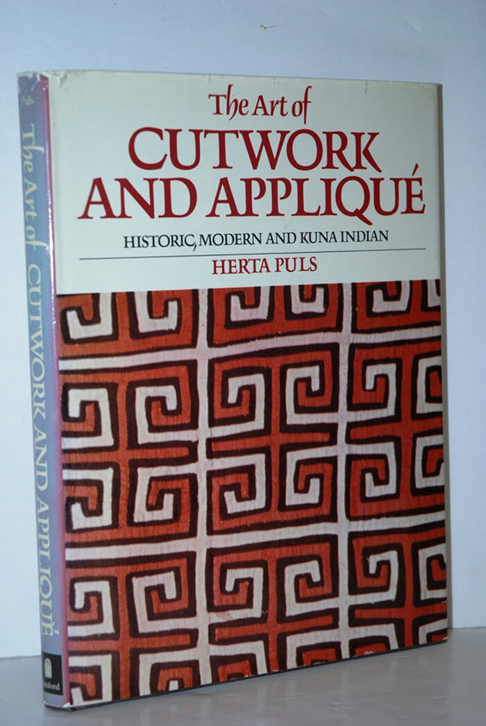 Art of Cutwork and Applique From Historic, Modern and Kuna Indian Designs Image