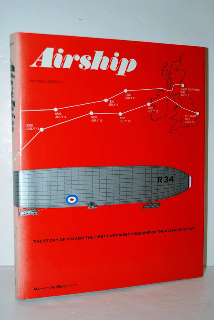 Airship The Story of the R.34 and the First East-West Crossing of the Image