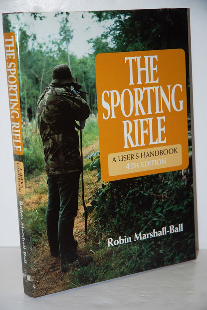The Sporting Rifle a User's Handbook Image