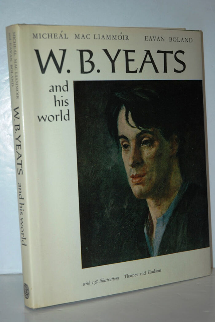 W. B. Yeats and His World. by Micheal Mac Liammoir and Eavan Boland. First Image