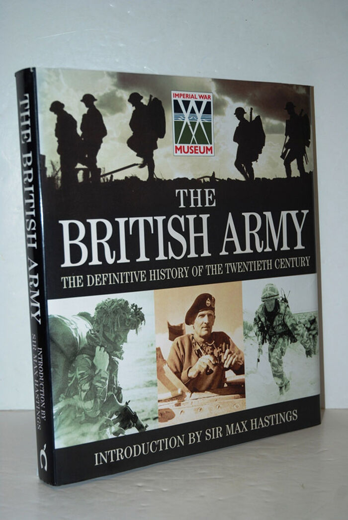 The British Army – the Definitive History of the Twentieth Century Image