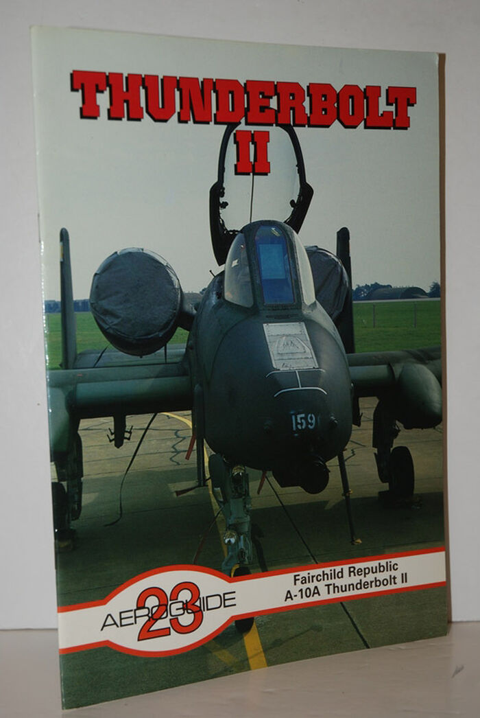 Aeroguide 23 - Fairchild Republic A-10A Thunderbolt II Image
