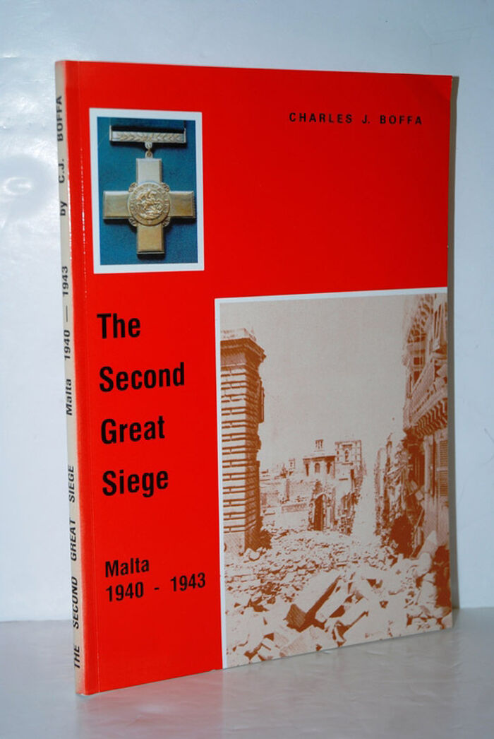 The Second Great Siege Malta, 1940-1943 Image