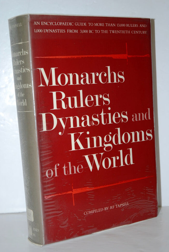 Monarchs, Rulers, Dynasties and Kingdoms of the World Image