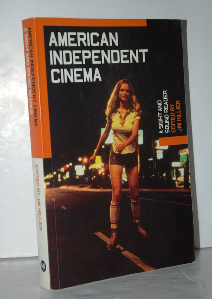 American Independent Cinema A Sight and Sound Reader Image
