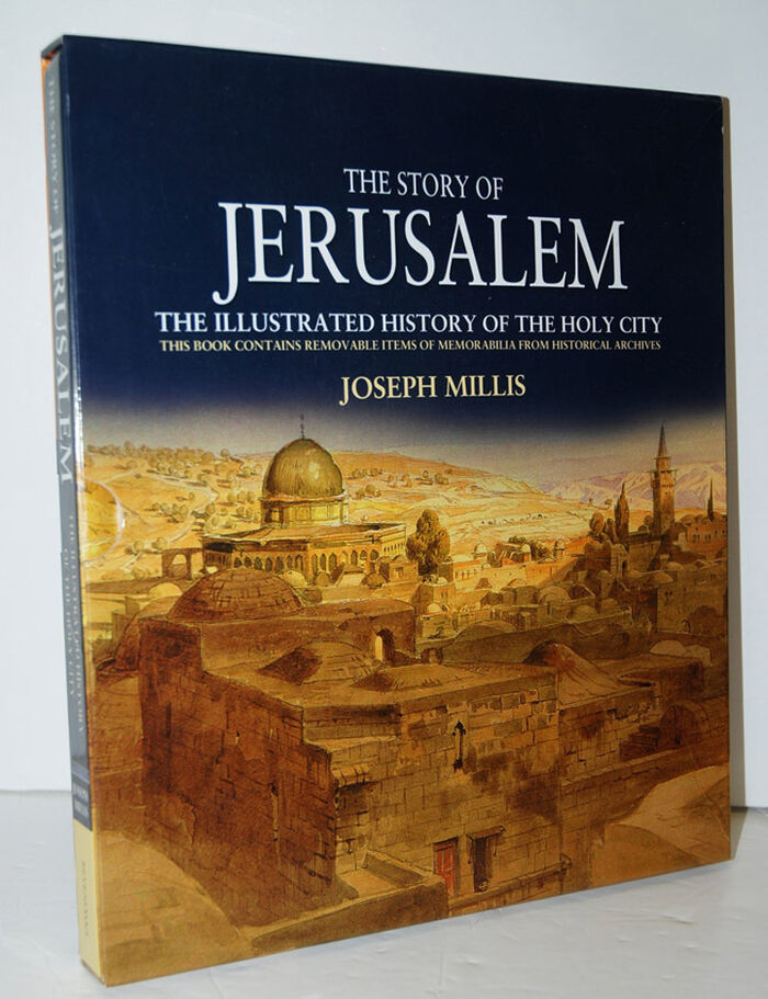 The Story of Jerusalem The Illustrated History of the Holy City Image