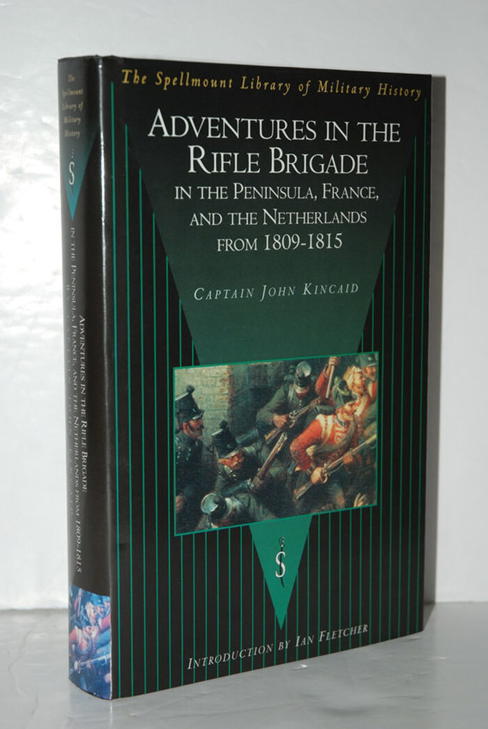 Adventures in the Rifle Brigade, in the Peninsula, France and the Image