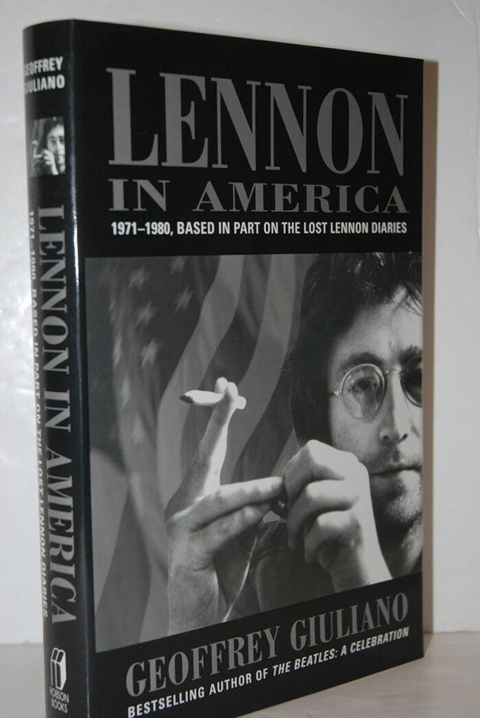 LENNON in AMERICA 1971 1980 1971-1980 - Based in Part on the Lost Lennon Image