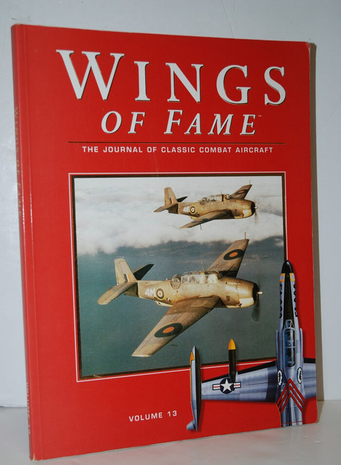 Wings of Fame, the Journal of Classic Combat Aircraft - Vol. 13 Image