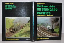 POWER SERIES THE POWER of the BR STANDARD PACIFICS. Additional Image
