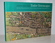 Tudor Townscapes The Town Plans from John Speed's Theatre of the Empire of