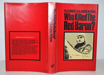 Who Killed the Red Baron?  Baron Manfred Von Richthofen Additional Image