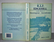 The Story of R. A. F. Edgehill (Signed)  Locally Known As Shenington Additional Image