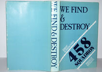 WE FIND & DESTROY 458 Squadron Additional Image