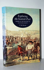 Exploring the Scottish Past Themes in the History of Scottish Society