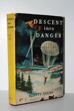 Descent Into Danger