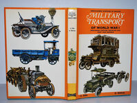 Military Transport of World War I Including Vintage and Post-War Vehicles Additional Image