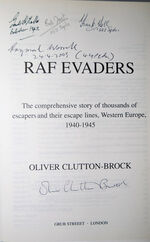 RAF Evaders The Comprehensive Story of Thousands of Escapers and Their Additional Image