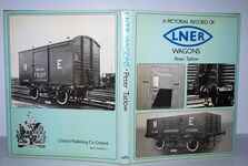 A Pictorial Record of LNER Wagons Additional Image