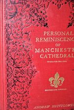 Personal Reminiscences of Manchester Cathedral Additional Image