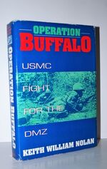 Operation Buffalo USMC Fight for the DMZ
