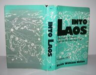 Into Laos Story of Dewey Canyon II/Lamson 719, Vietnam, 1971 Additional Image