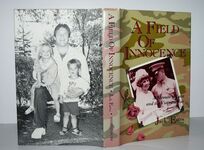 A Field of Innocence An Autobiography Additional Image