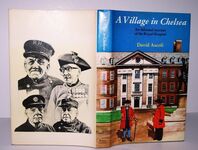 A Village in Chelsea An Informal Account of the Royal Hospital Additional Image