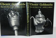 Chester Goldsmiths From Early Times to 1726 Additional Image