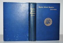 REPTON SCHOOL REGISTER 1557-1905 Additional Image