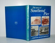 The Story of Southend Pier - and its Associations Additional Image