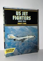 United States Jet Fighters Since 1945