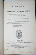 The Happy Land Or Examples of Early Piety Additional Image