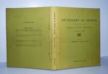 A Dictionary of Artists Who Have Exhibited Works in the Principal London Additional Image
