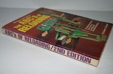 The Abc's of Reloading - all New 2nd Edition The Definitive Guide to Every Additional Image