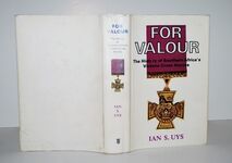 For Valour History of Southern Africa's Victoria Cross Heroes Additional Image