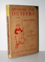 Spinning for Duffers - and Salmon