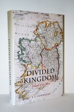 Divided Kingdom Ireland 1630-1800