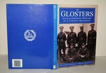 The Glosters An Illustrated History of a County Regiment Additional Image