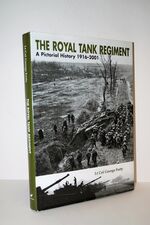 A Pictorial History of the Royal Tank Regiment